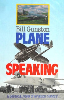 Plane Speaking: A Personal View of Aviation History