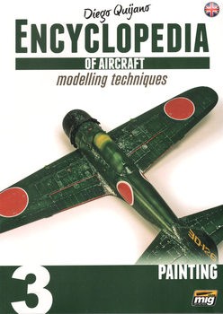 Encyclopedia of Aircraft Modelling Techniques Vol.3: Painting