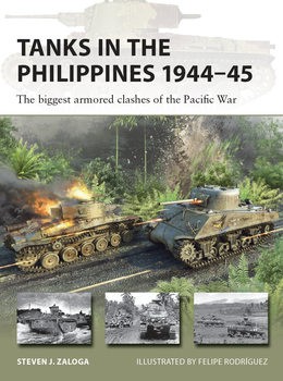 Tanks in the Philippines 1944-1945: The Biggest Armored Clashes of the Pacific War (Osprey New Vanguard 334)