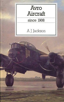 Avro Aircraft since 1908 (1990)