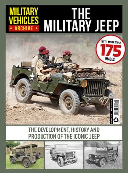 The Military Jeep (Military Vehicles Archive 8)