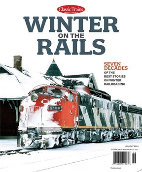 Winter on the Rails (Classic Trains Special 35)