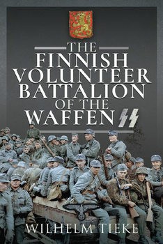 The Finnish Volunteer Battalion of the Waffen SS