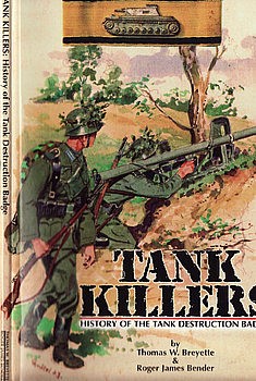 Tank Killers: History of the Tank Destruction Badge