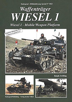 Wiesel 1 - Mobile Weapon Platform (Tankograd Militarfahrzeug Special 5022)