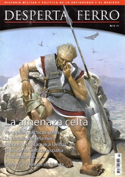 La Amenaza Celta (Desperta Ferro Antigua y Medieval  2)