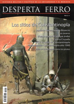 Los Sitios De Constantinopla (Desperta Ferro Antigua y Medieval  4)