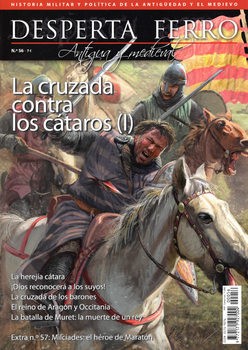 La Cruzada contra los Cataros (I) (Desperta Ferro Antigua y Medieval 56)