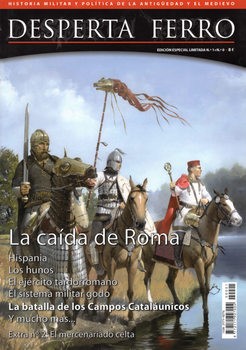 La Caida de Roma (Desperta Ferro Antigua y Medieval 1)