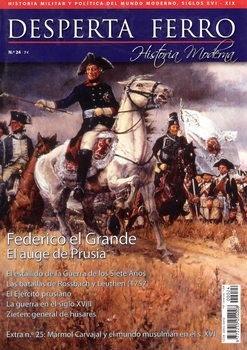 Federico el Grande: El Auge de Prusia (Desperta Ferro Historia Moderna 24)