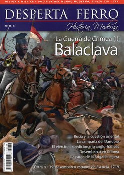 La Guerra de Crimea (I) Balaclava (Desperta Ferro Historia Moderna 38)