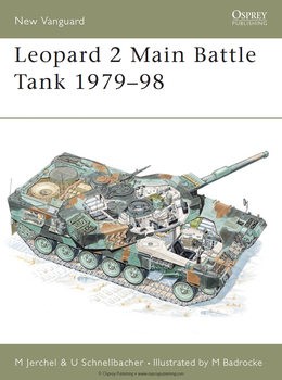 Leopard 2 Main Battle Tank 1979-1998 (Osprey New Vanguard 24)