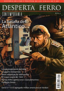 La Batalla del Atlantico (Desperta Ferro Conteporanea 12)