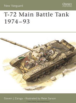 T-72 Main Battle Tank 1974-1993 (Osprey New Vanguard 6)