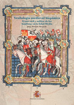 Vexilologia Medieval Hispanica