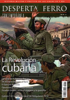 La Revolucion Cubana (Desperta Ferro Conteporanea 31)