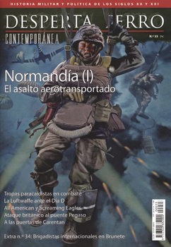 Normandia (I): El Asalto Aerotransportado (Desperta Ferro Conteporanea 33)