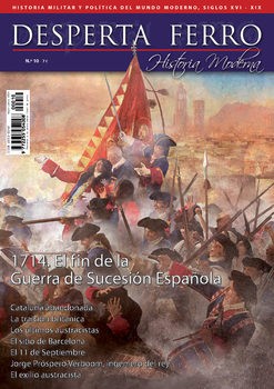 1714 El Fin de la Guerra de Sucesion Espanola (Desperta Ferro Historia Moderna 10)