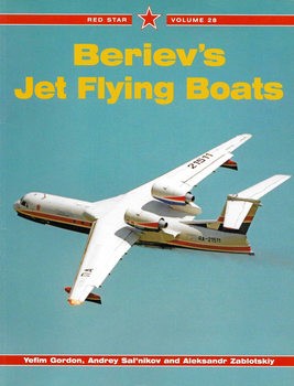 Berievs Jet Flying Boats (Red Star 28)