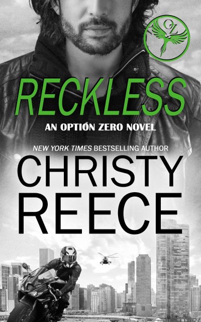 RECKLESS: An Option Zero Novel - Christy Reece 5d9beb57aa515b12e043058bcc202925