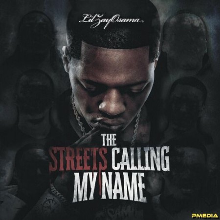 Lil Zay Osama, Polo G - The Streets Calling My Name (2024) 0ca2e3f1b1abda262d5bafa98fe6d544