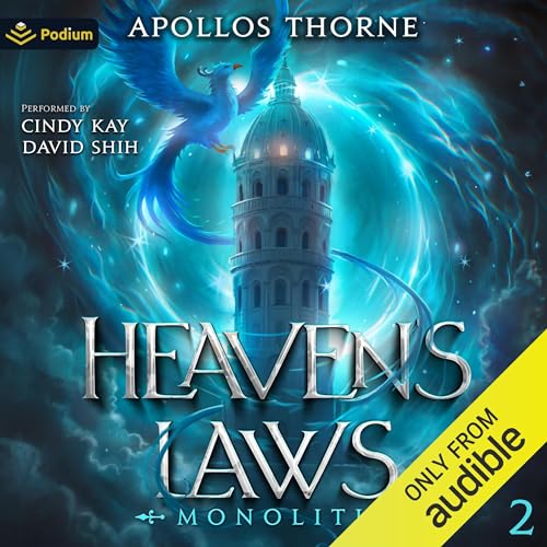 Heaven's Laws: Monolith [Audiobook]