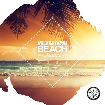 MP3: Milk & Sugar Beach Sessions 2024 (2024) Онлайн