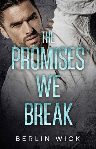 Promises We Break - Bonnie Synclaire