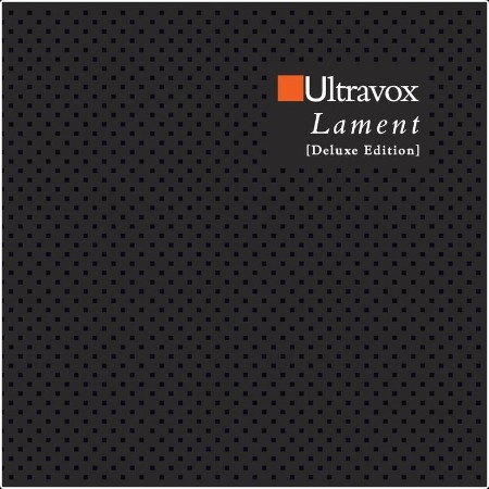 Ultravox - Lament (Deluxe Edition) (2024) Mp3 320kbps  0aa7284293dda0fa377584799c887f0b