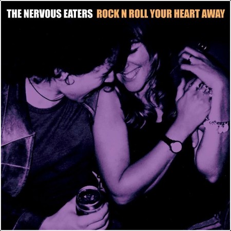 Nervous Eaters - Rock n Roll Your Heart Away (2024) Mp3 320kbps  3df70822a16b9df596eedb2a07cbe90c