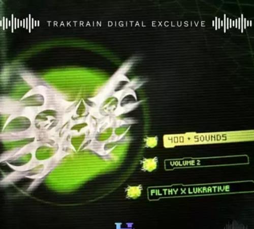 TrakTrain F1LTHY x LUKRATIVE KIT [VOL II] WAV