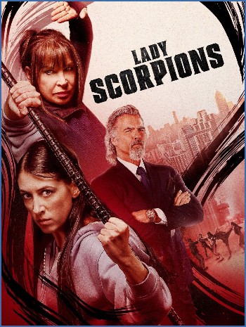 Lady Scorpions 2024 1080p WEBRip x265 10bit AAC5 1-LAMA