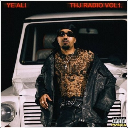 Ye Ali - THJ Radio Vol  1 (2024) Mp3 320kbps  Ad03b214450aa4d42e0058d29ea79925