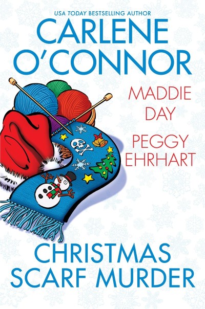 Christmas Scarf Murder - Carlene O'Connor