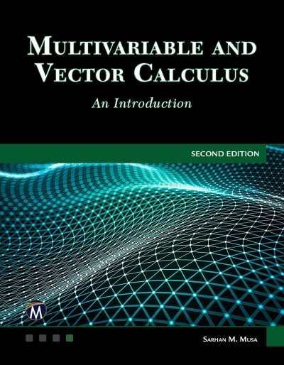 Multivariable and Vector Calculus: An Introduction - David A. Santos 0b4b0dae47424df006735a69356aa22c