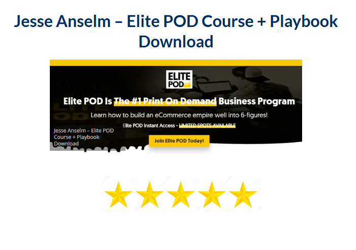 Jesse Anselm – Elite POD Course + Playbook Download 2024