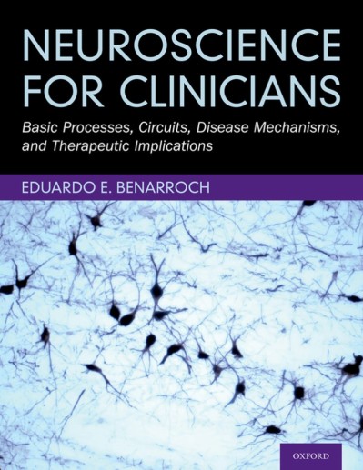 Neuroscience for Clinicians: Basic Processes, Circuits, Disease Mechanisms, and Th... D9f6f849158e6be9d24213137324f94a