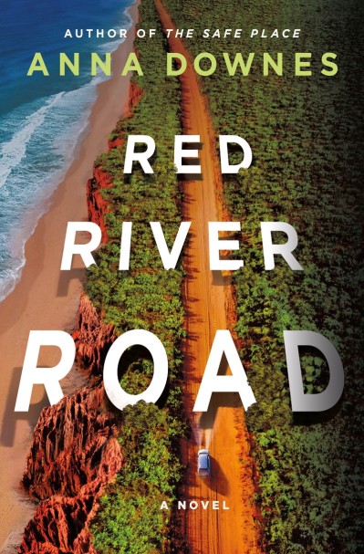 Red River Road: A Novel - Anna Downes 3f73d545c10ef5c9dded3438dbba584b