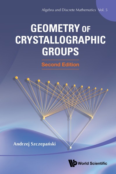 GEOMETRY OF CRYSTALLOGRAPHIC GROUPS - Andrzej Szczepanski 256017d1619fc02870243be106b96b51