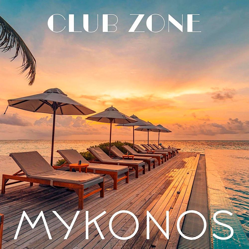 Mykonos Club Zone (2024)