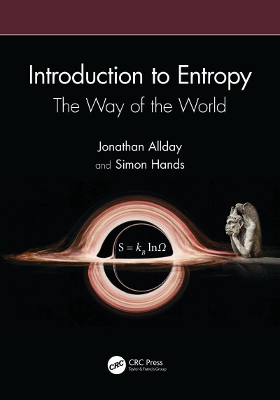 Introduction to Entropy: The Way of the World - Jonathan Allday