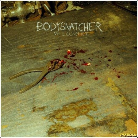 Bodysnatcher - Vile Conduct (2024) Mp3 320kbps  29f228709c0046a86f60dde885705255