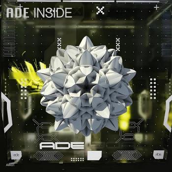 MP3: ADE Inside (2024) Онлайн