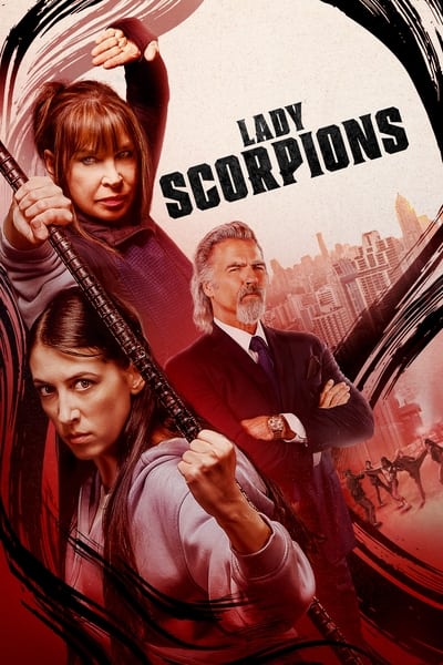 Lady Scorpions (2024) 1080p WEBRip x265-KONTRAST 6c91b8b4454bded389930cf10d842962