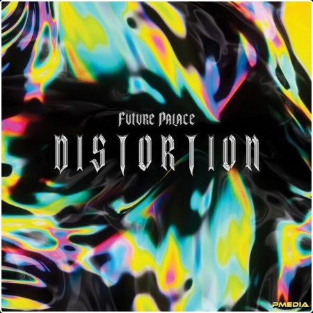 Future Palace - Distortion (2024) [24Bit-44 1kHz] FLAC  064633558653a9a3d84bbb1346aed063