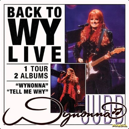 Wynonna - Back To Wy LIVE (2024) [24Bit-44 1kHz] FLAC  A8e78385c77f548ab9fcceacbed7056b