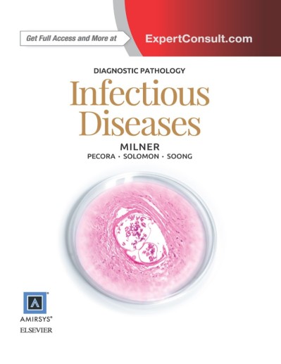 Diagnostic Pathology of Infectious Disease E-Book - Richard L. Kradin MD 0e9c5f109bdf94e75084c4c51f89f479