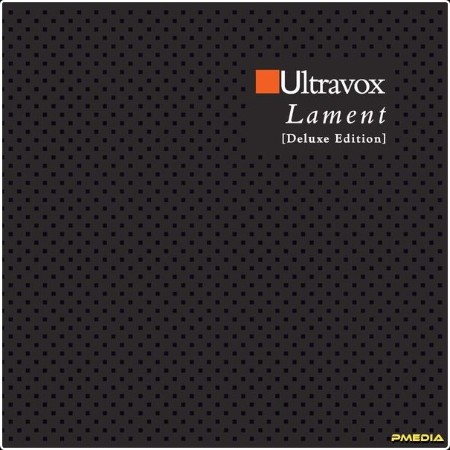 Ultravox - Lament (Deluxe Edition) (2024) [24Bit-96kHz] FLAC  5f14553e3ab5b9bba0662378a5e714a6