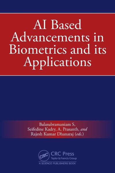 AI Based Advancements in Biometrics and its Applications - Balasubramaniam S  55d24762ee5a1aceb7cf600249bc4ba7