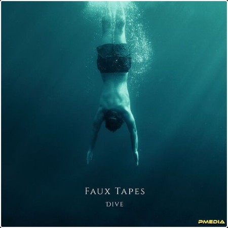 Faux Tapes - Dive (2024) [24Bit-48kHz] FLAC  2a0417049847cbaa13c0edf6a44348b2